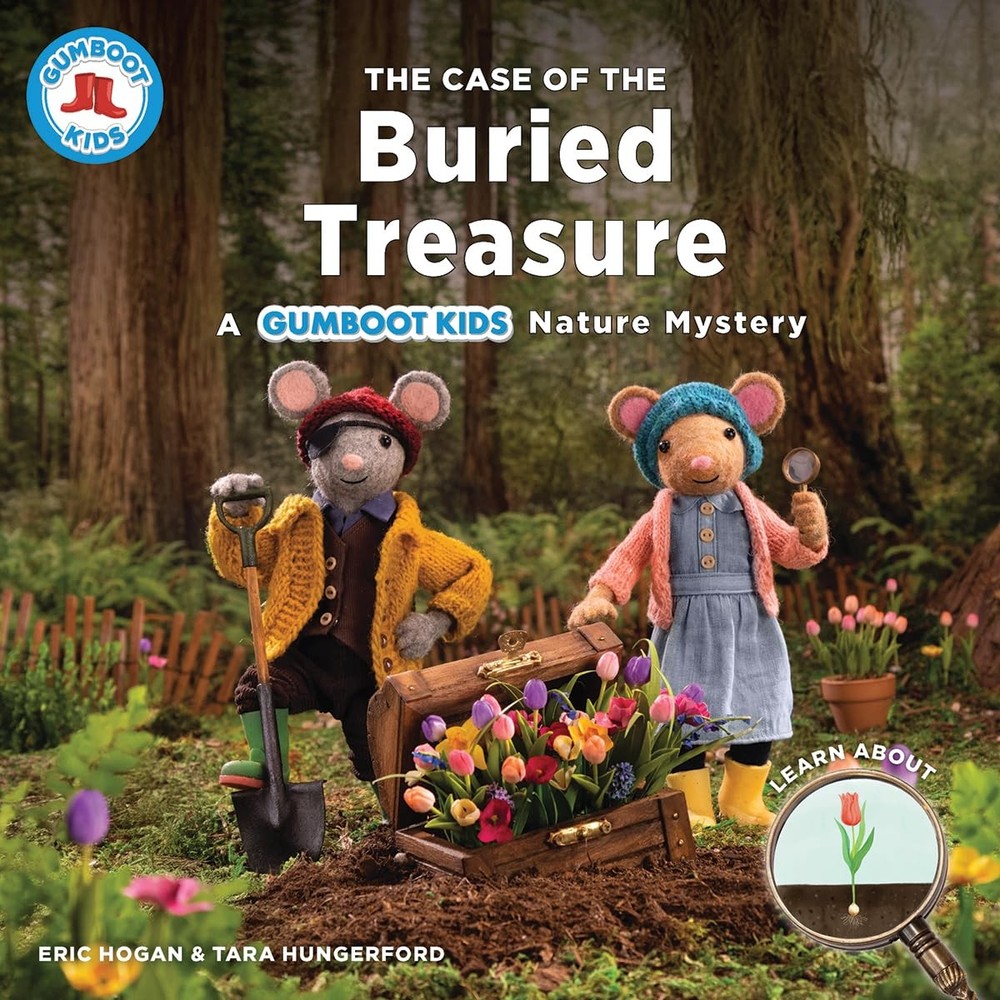 The Case of the Buried Treasure: A Gumboot Kids Nature Mystery (The Gumboot Kids