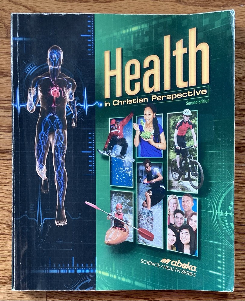 Abeka Health in Christian Perspective Second Edition Student Book