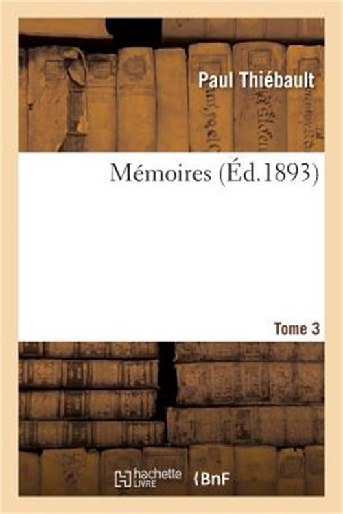 M�moires. Tome 3 (Paperback or Softback)