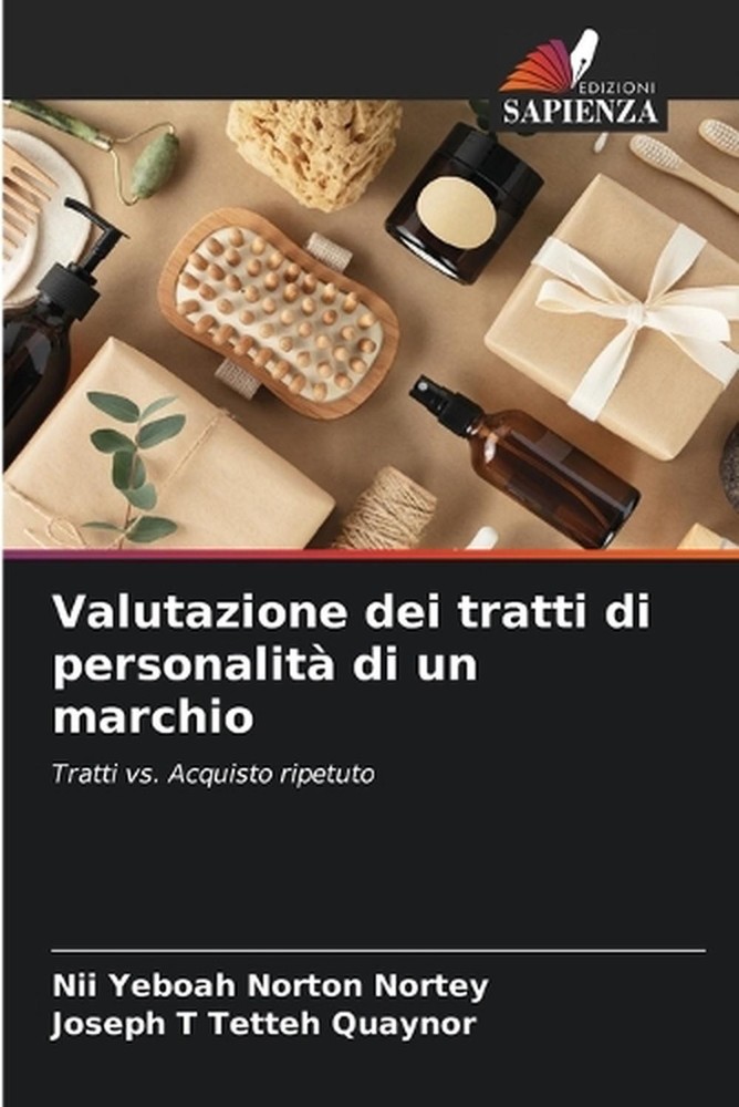 Valutazione dei tratti di personalit di un marchio by Nii Yeboah Norton Nortey (