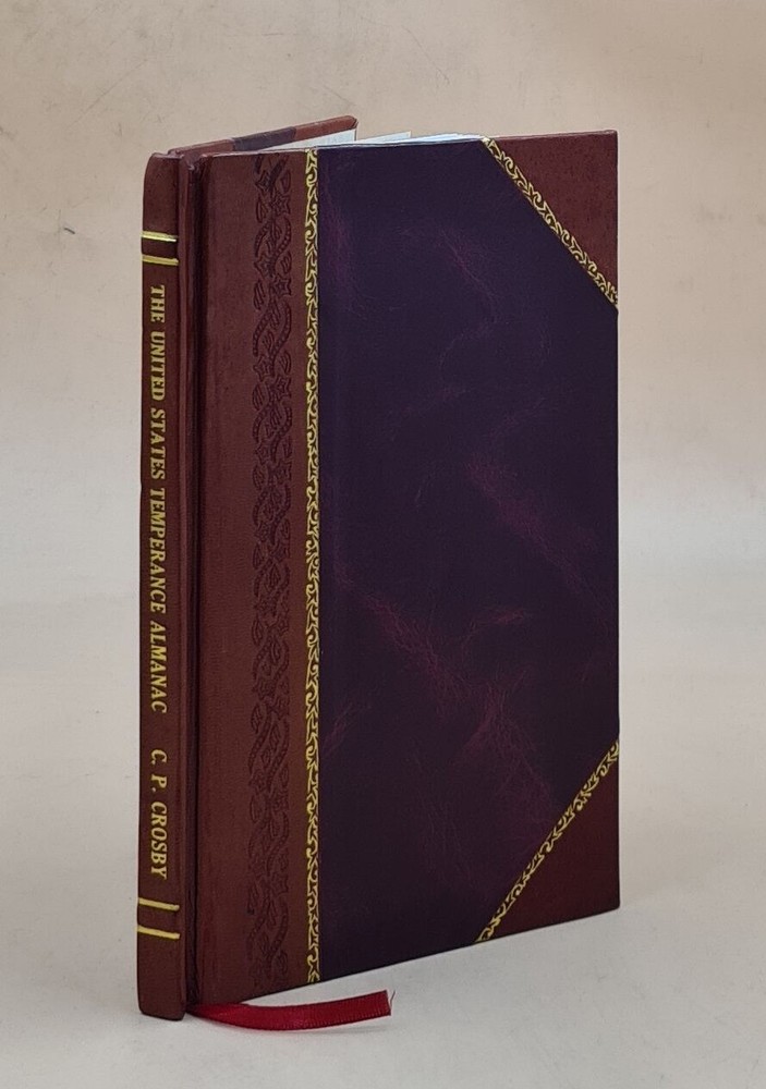 Anti-Alcohol 1840s US Temperance Almanac Leather Bound Vintage Collectible