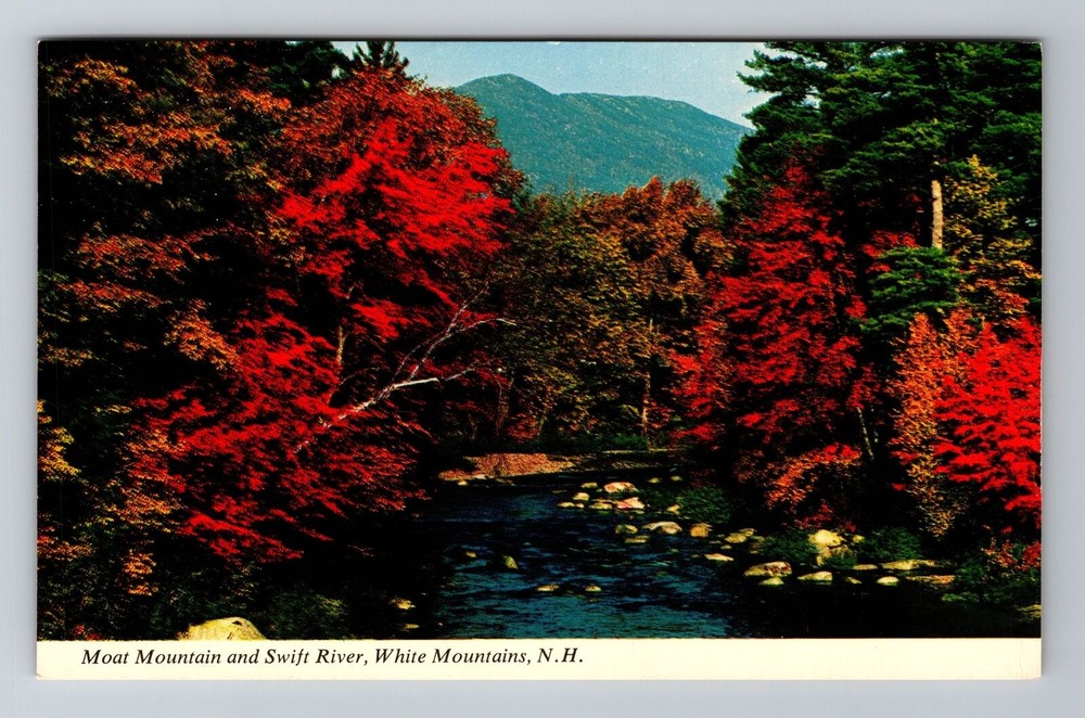 White Mountains NH-New Hampshire, Moat Mountain & Swift River Vintage Postcard