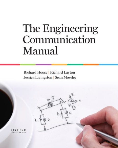 Engineering Communication Manual, Paperback by House, Richard; Layton, Richar...