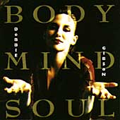 Body Mind Soul by Debbie Gibson [New Sealed CD]