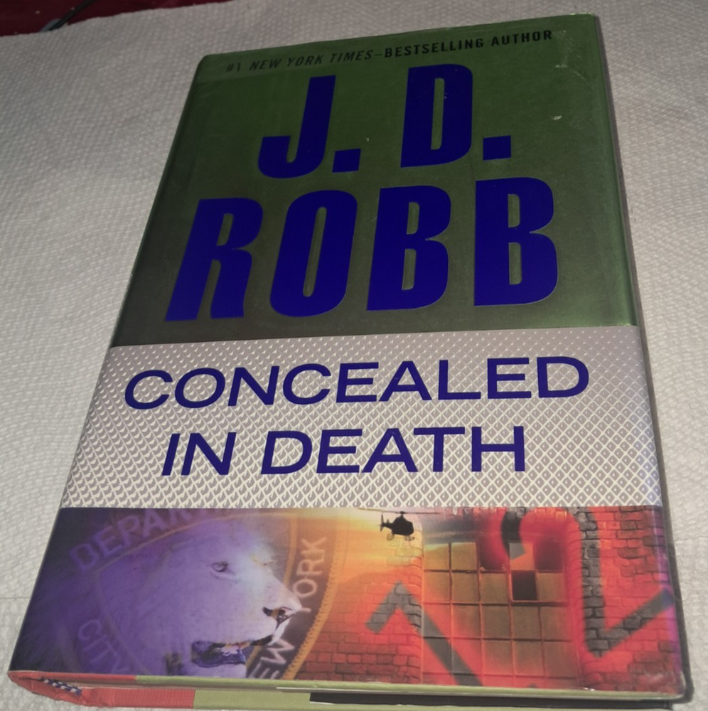 J D Robb Concealed in Death Eve Dallas Nora Roberts HC Woman Detective Mystery