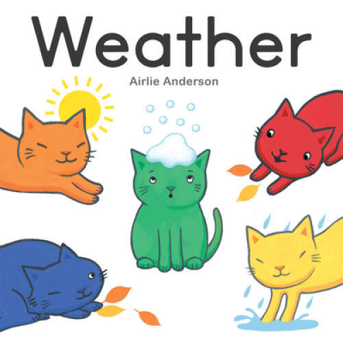 Weather (Curious Cats, 4) - Board book By Anderson, Airlie - GOOD