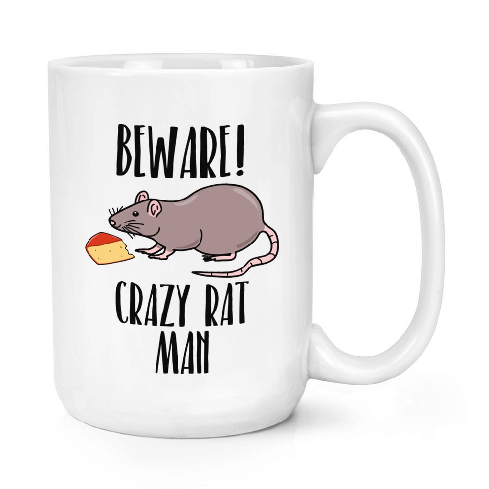 Beware Crazy Rat Man Coffee Mug Coffee Cup Mug Large Mug Cup