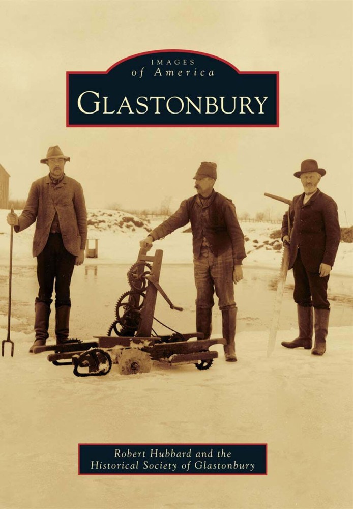 NEW Arcadia Publishing Glastonbury, CT 9780738576794 Images of America Trade Pap