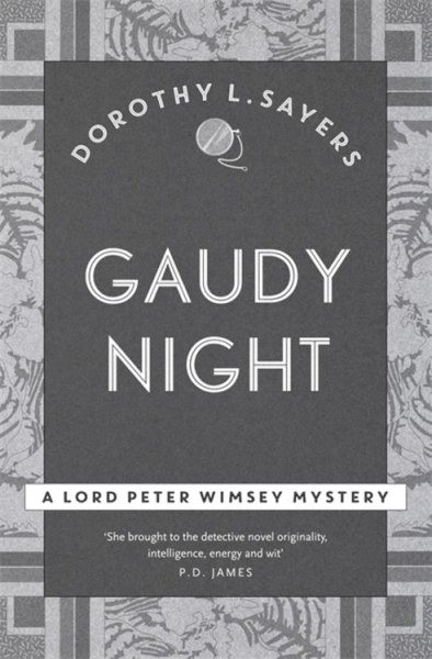 Gaudy Night : Lord Peter Wimsey Book 12, Paperback by Sayers, Dorothy L., Bra...