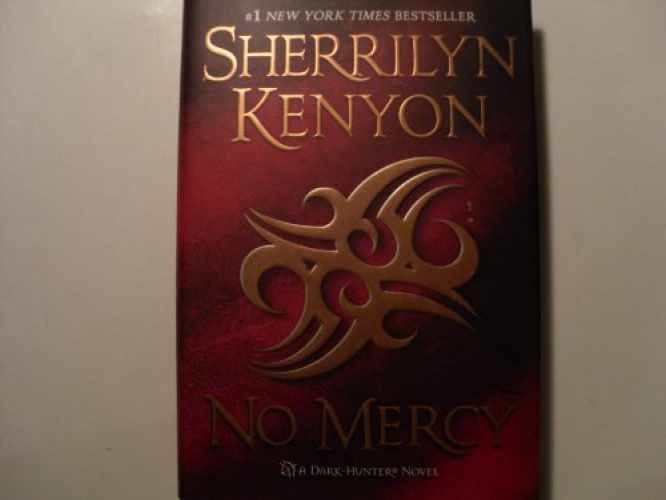 No Mercy (Dark-Hunter Novels) - Hardcover, by Kenyon Sherrilyn - Very Good