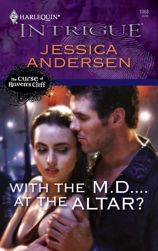 With The M.D....At The Altar? by Andersen, Jessica, Good Book