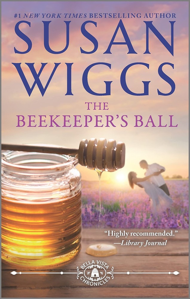 The Beekeeper's Ball (The Bella Vista Chronicles, 2) by Wiggs