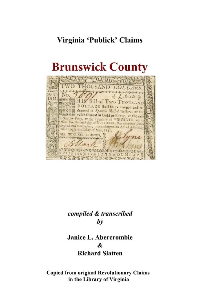 Brunswick County, Virginia Revolutionary Publick Claims GENEALOGY