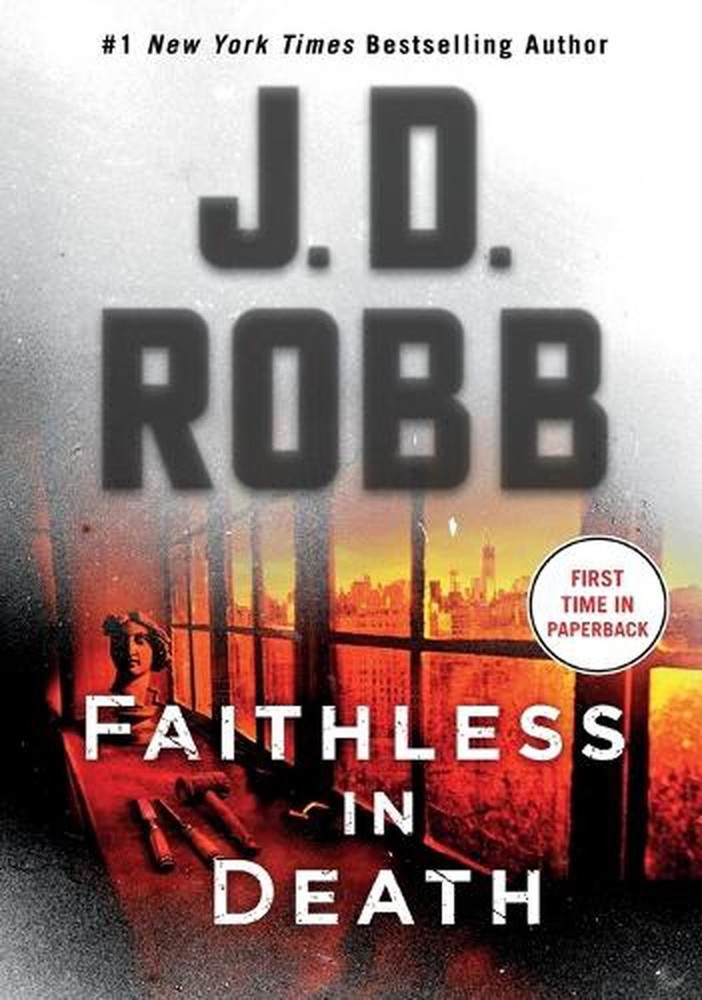 Faithless in Death: An Eve Dallas Novel by J.D. Robb (English) Paperback Book