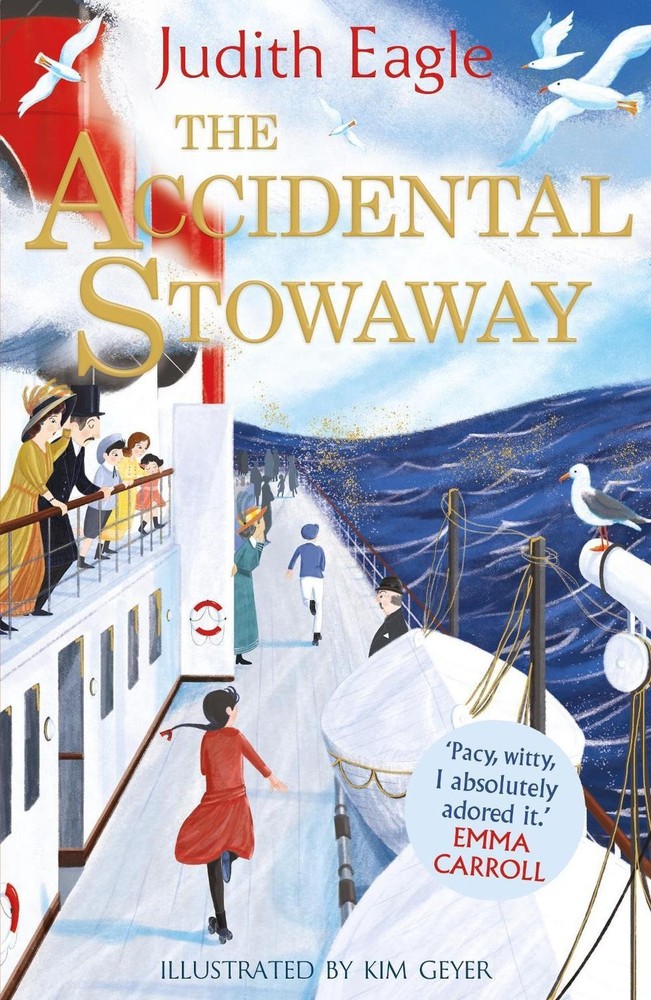 The Accidental Stowaway: 'A rollicking, salty, breath of fresh air.' Hilary McKa
