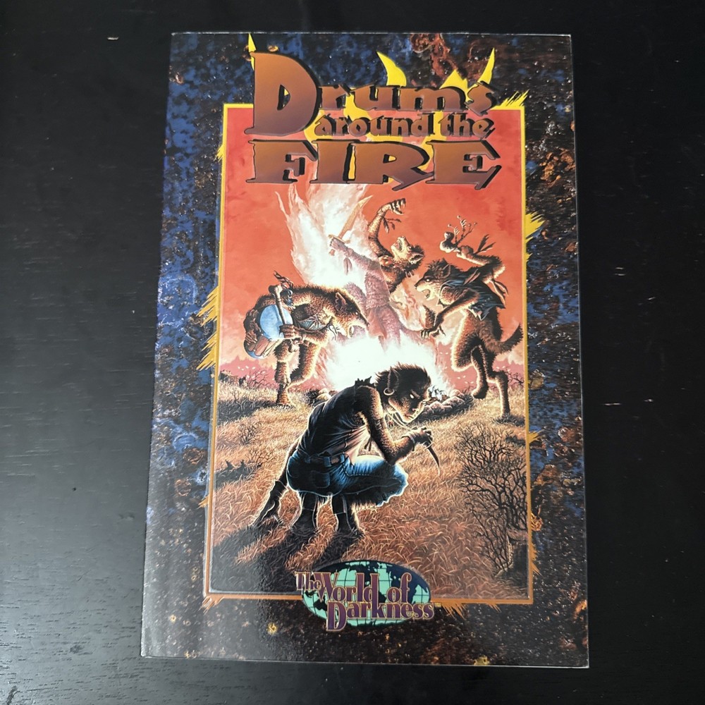 Drums around the fire The world of darkness by White Wolf WW3400 WW 3400
