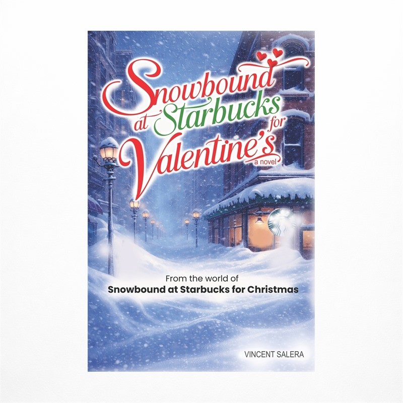 Snowbound At Starbucks For Valentine's: A Cozy Valentine's Day Romance About ...