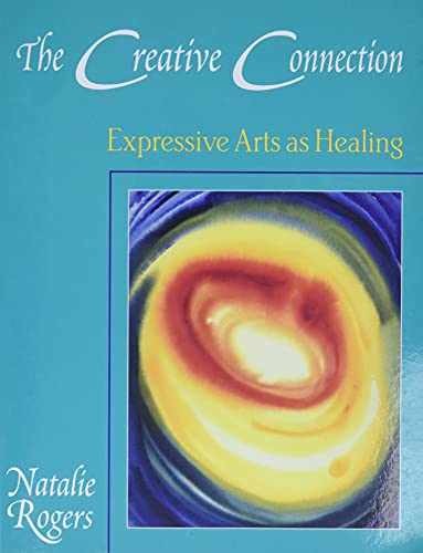 The Creative Connection: Expressive - Paperback, by Rogers Natalie - Acceptable