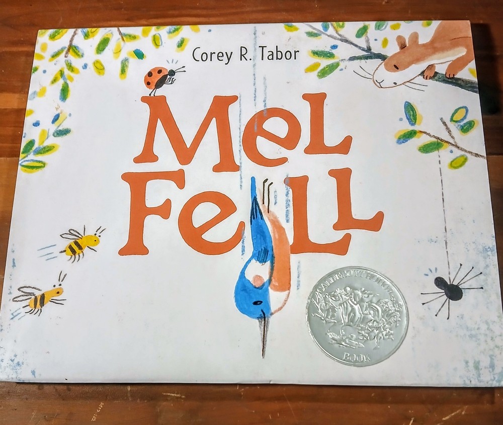 Mel Fell: A Caldecott Honor Award Winner - First Edition