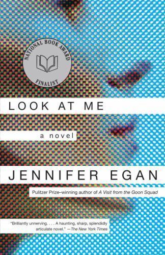 Look at Me, Paperback by Egan, Jennifer, Used Good Condition, Free shipping i...