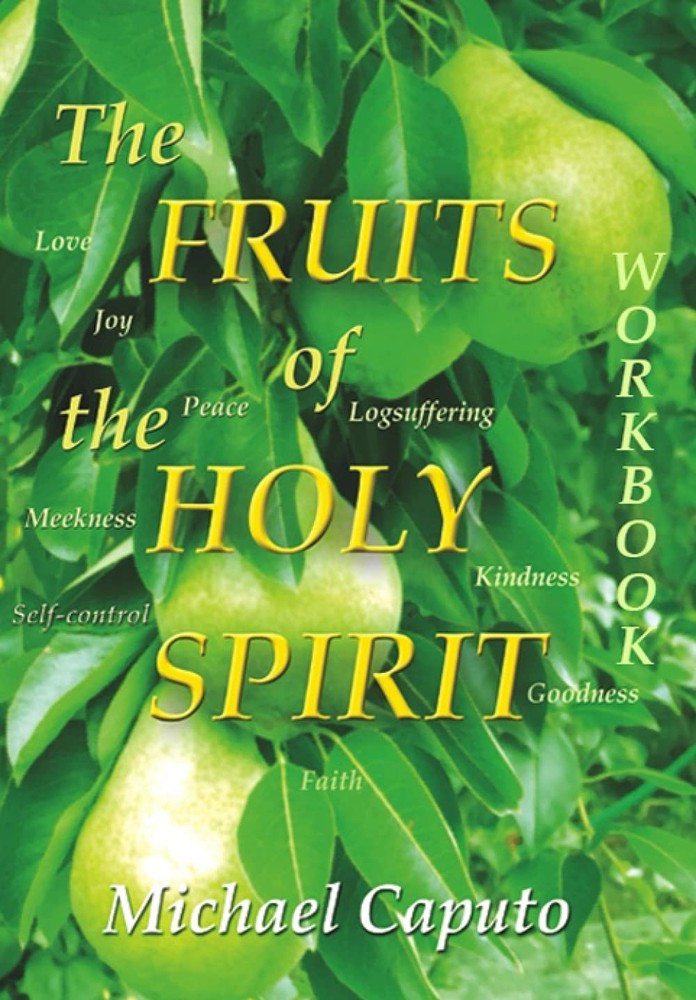 The Fruits of the Spirit: (WORKBOOK)