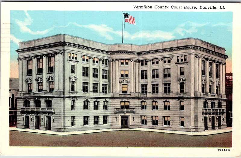 Postcard COURT HOUSE SCENE Danville Illinois IL m/09 AM5745