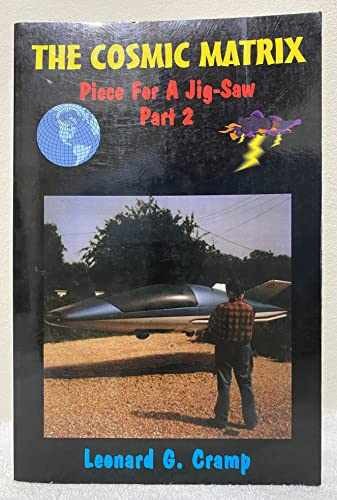 Cosmic Matrix: Piece of a Jig-Saw - Paperback, by Cramp Leonard G. - Very Good