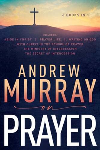 Andrew Murray on Prayer by Andrew Murray: Used