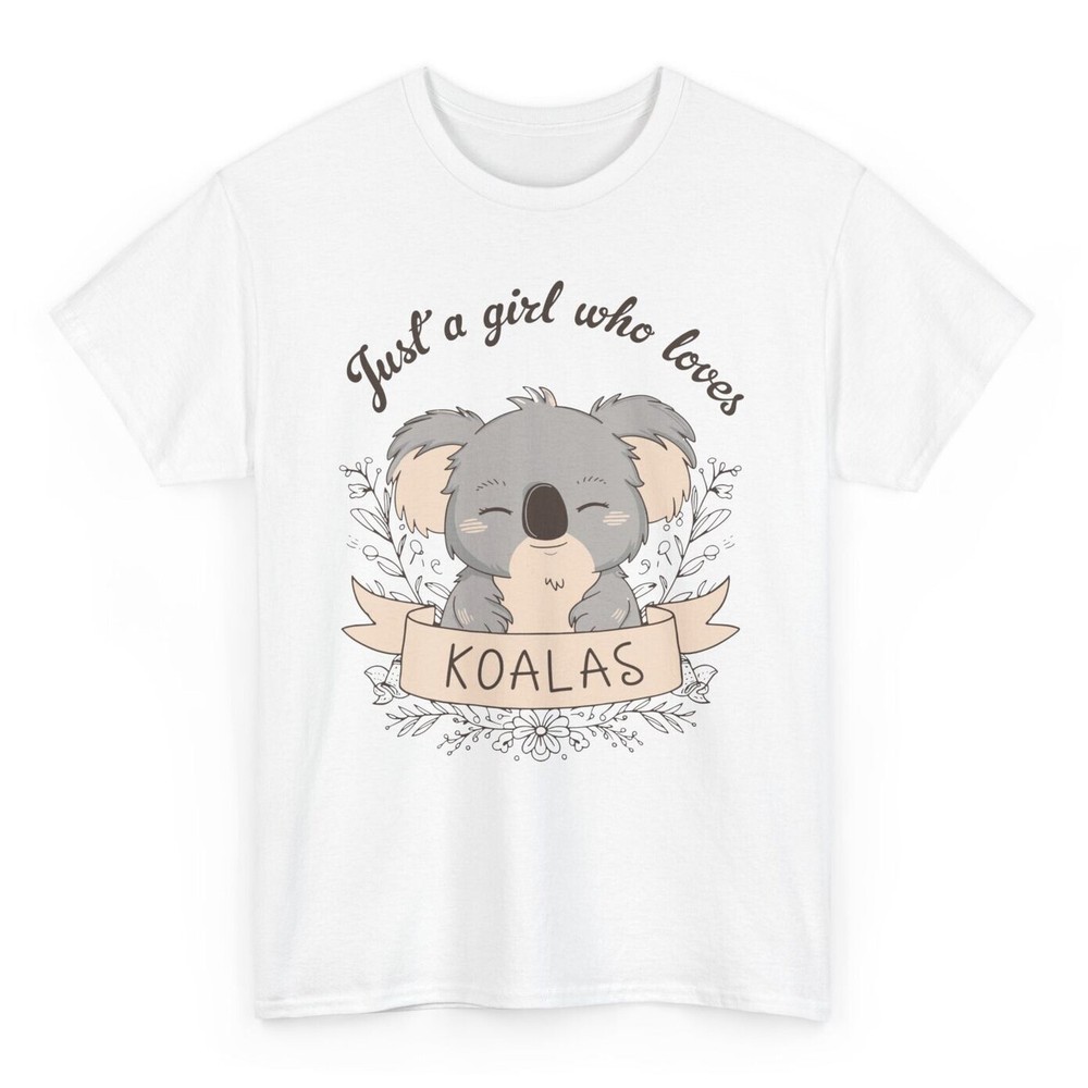 Just a Girl Who Loves Koalas T-shirt - Novelty Koala Bear Graphic Tee