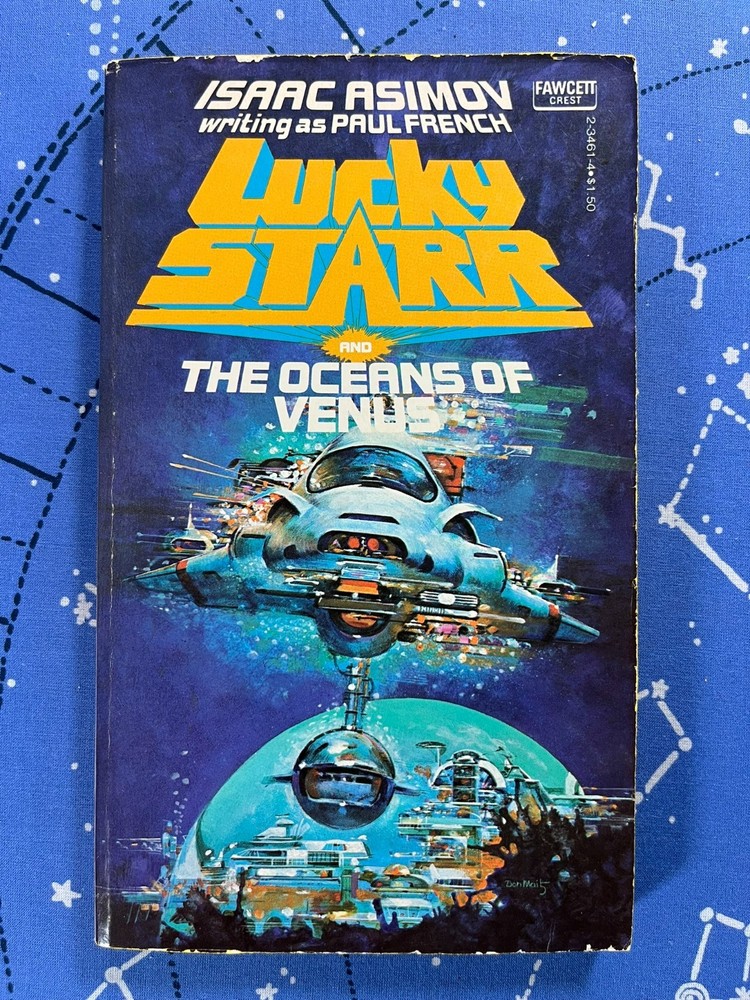 Lucky Star and The Oceans of Venus- Isaac Asimov 1978 Fawcett Crest 1st Print!