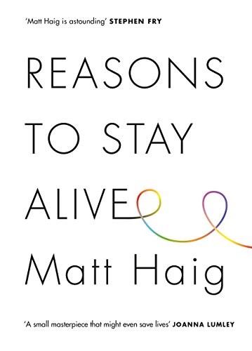 Reasons to Stay Alive by Haig, Matt Book The Fast Free ShippingFREE US DELIVERY | ISBN: 1782115080 | Quality Books