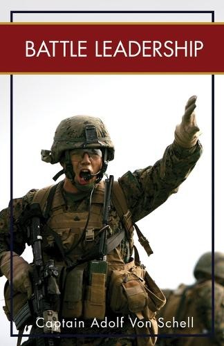 Captain Adolf Von Schell Adolph Von Schell Battle Leadership (Hardback)Another great item from Rarewaves USA | Free delivery!