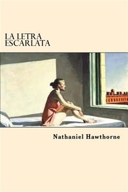 La Letra Escarlata, Paperback by Hawthorne, Nathaniel, Like New Used, Free sh...