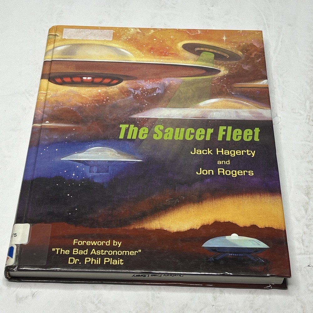The Saucer Fleet First Edition Jack Hagerty and Jon Roger’s Hard Cover