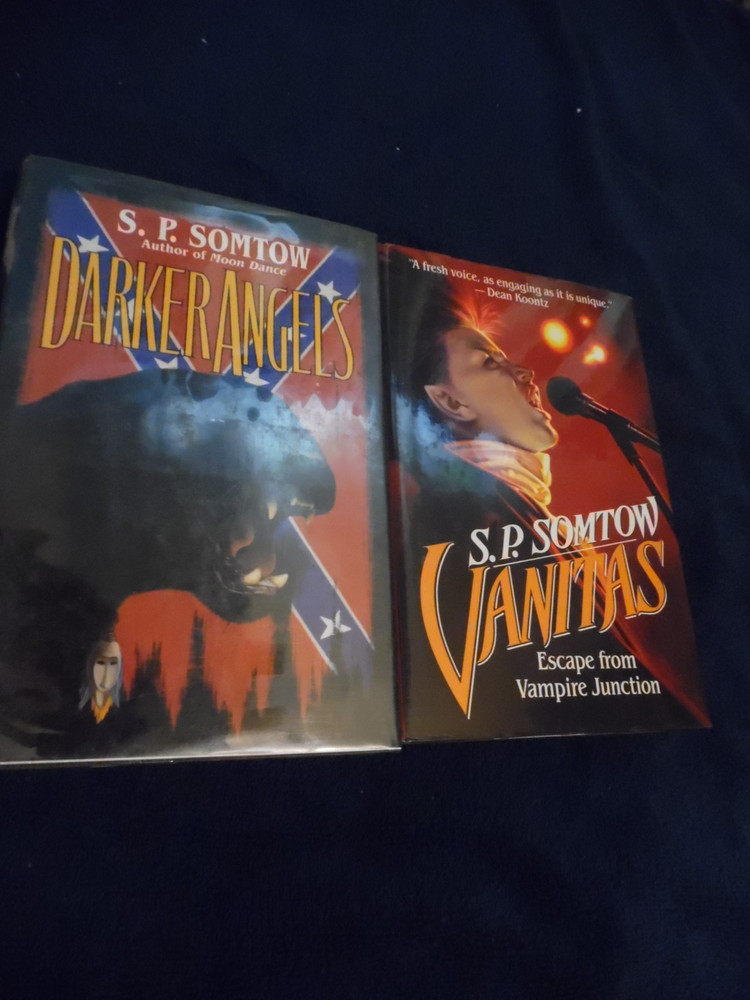 Darker Angels  and Vanitas by S. P. Somtow   1st Edition HB/DJ