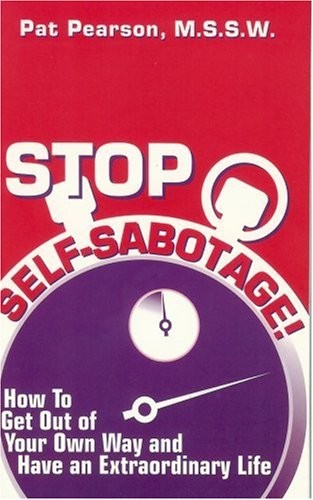 Stop Self-Sabotage! by Pearson