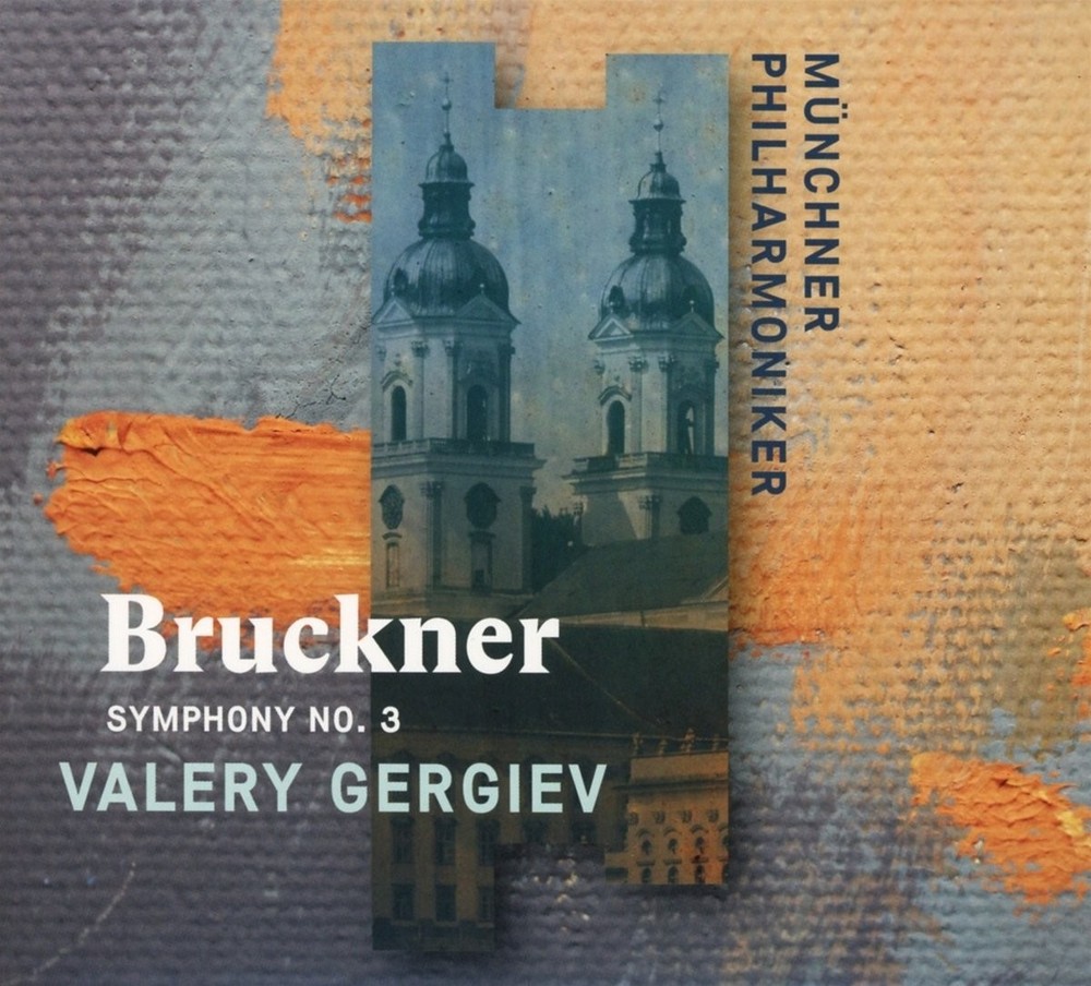Valery Gergiev, Bruckner: Symphony No. 3, audioCD