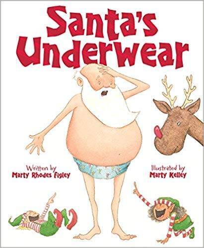 Santa's Underwear - Paperback By Marty Rhodes Figley - VERY GOOD