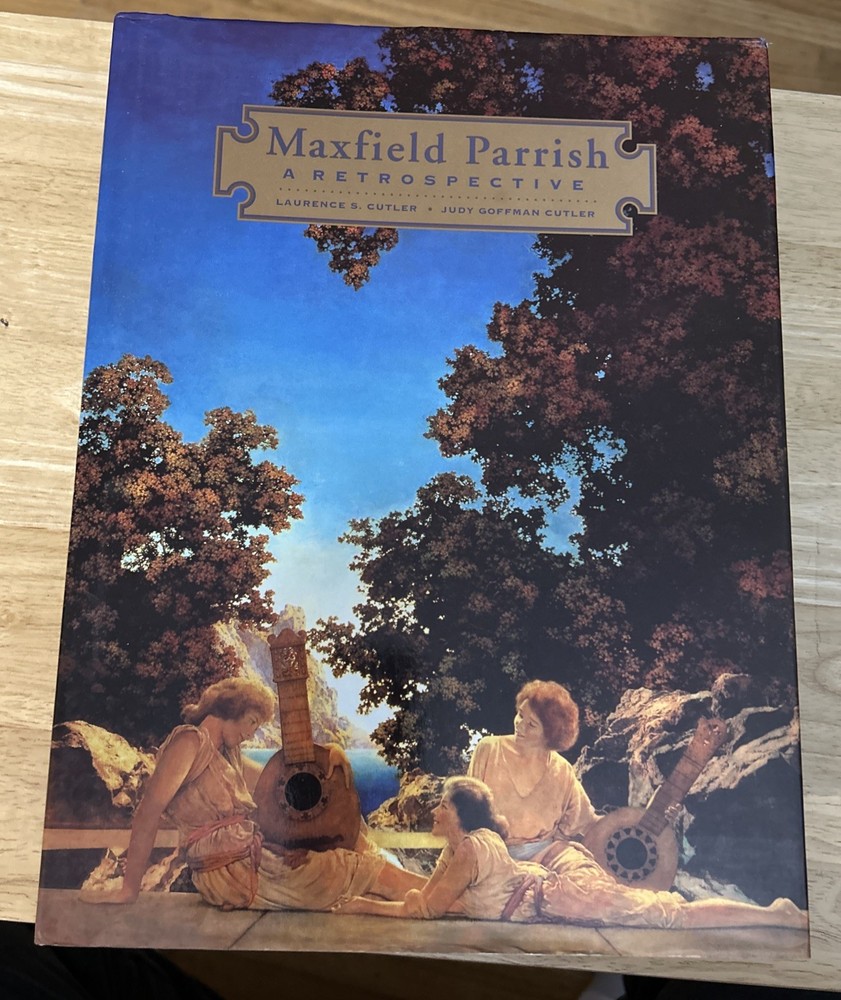 Maxfield Parrish : A Retrospective Laurence S., Cutler, Judy Goff    Y0315