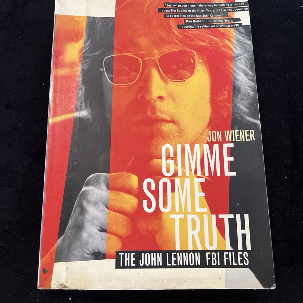 Gimme Some Truth: The John Lennon FBI Files - Paperback - ACCEPTABLE