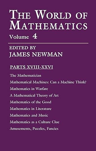 The World of Mathematics, Vol 4 - Paperback By James R Newman - VERY GOOD