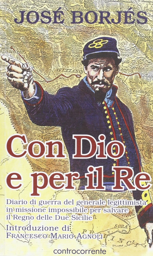 José Borjès F.  Con Dio e per il re. Diario di guerra del generale l (Paperback)Another great item from Rarewaves USA | Free delivery!