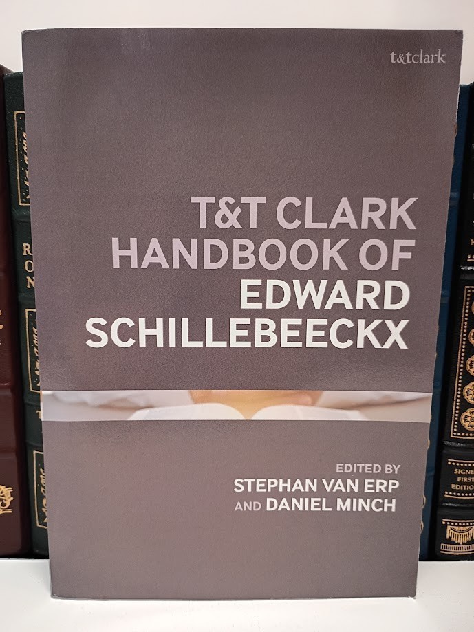 T&T Clark Handbook Edward Schillebeeckx Vatican II Catholic Theology Bloomsbury