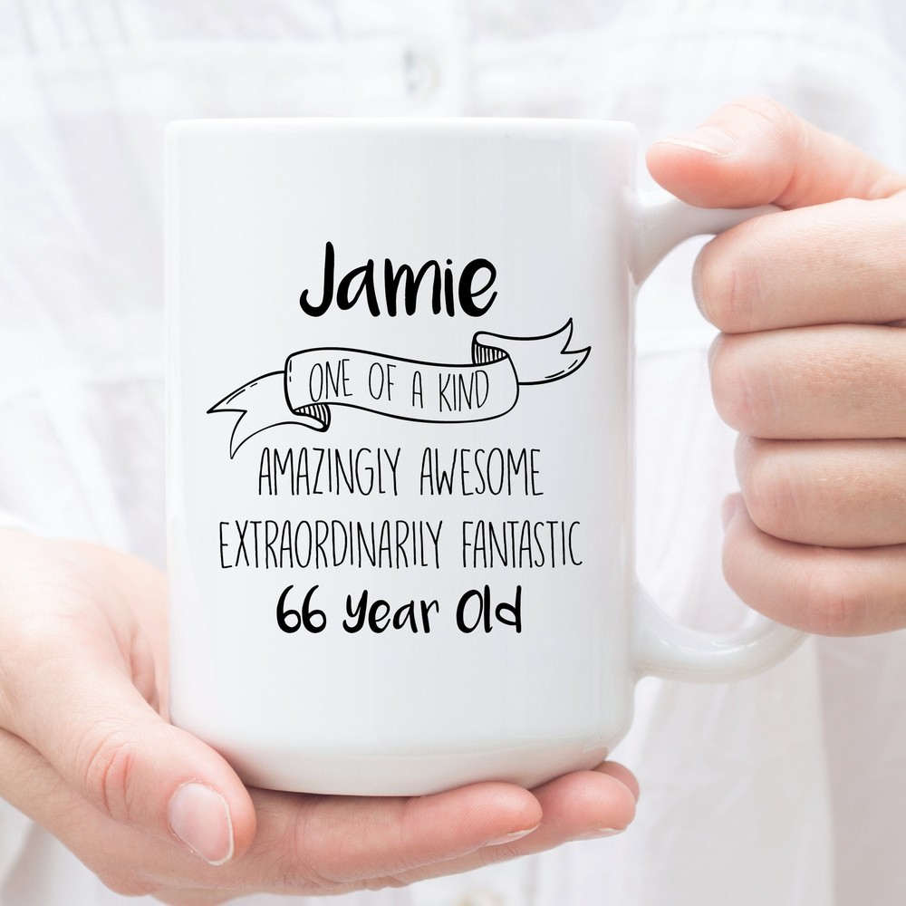 Personalized Coffee Mug For 66 Year Old Custom Gifts For 66 Year Old Perfect