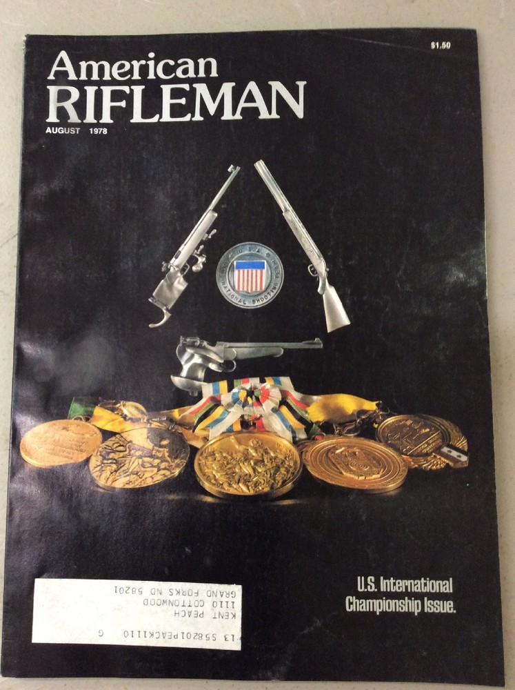 The American Rifleman Magazine August 1978 U.S. International Championship