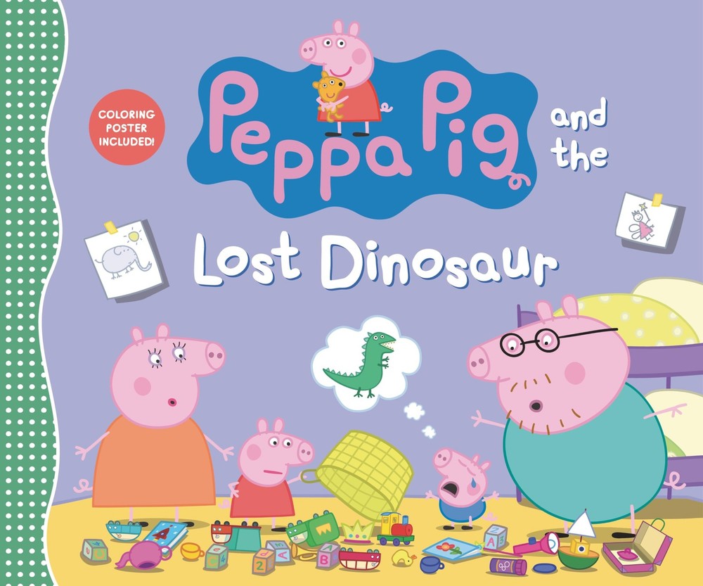 Peppa Pig and the Lost Dinosaur: (An Uplifting Adventure About a Missing Fav...