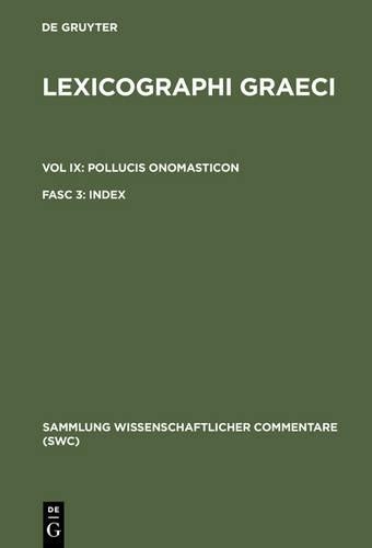 Bethe Lexicographi Graeci: Vol. IX: Pb (Paperback)