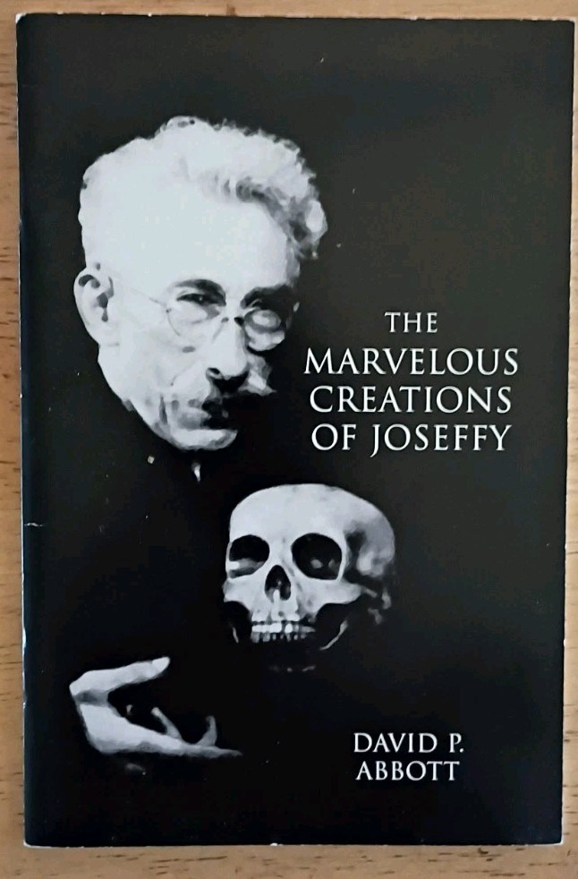 COLLECTABLE The Marvelous Creations of Joseffey by David Abbott
