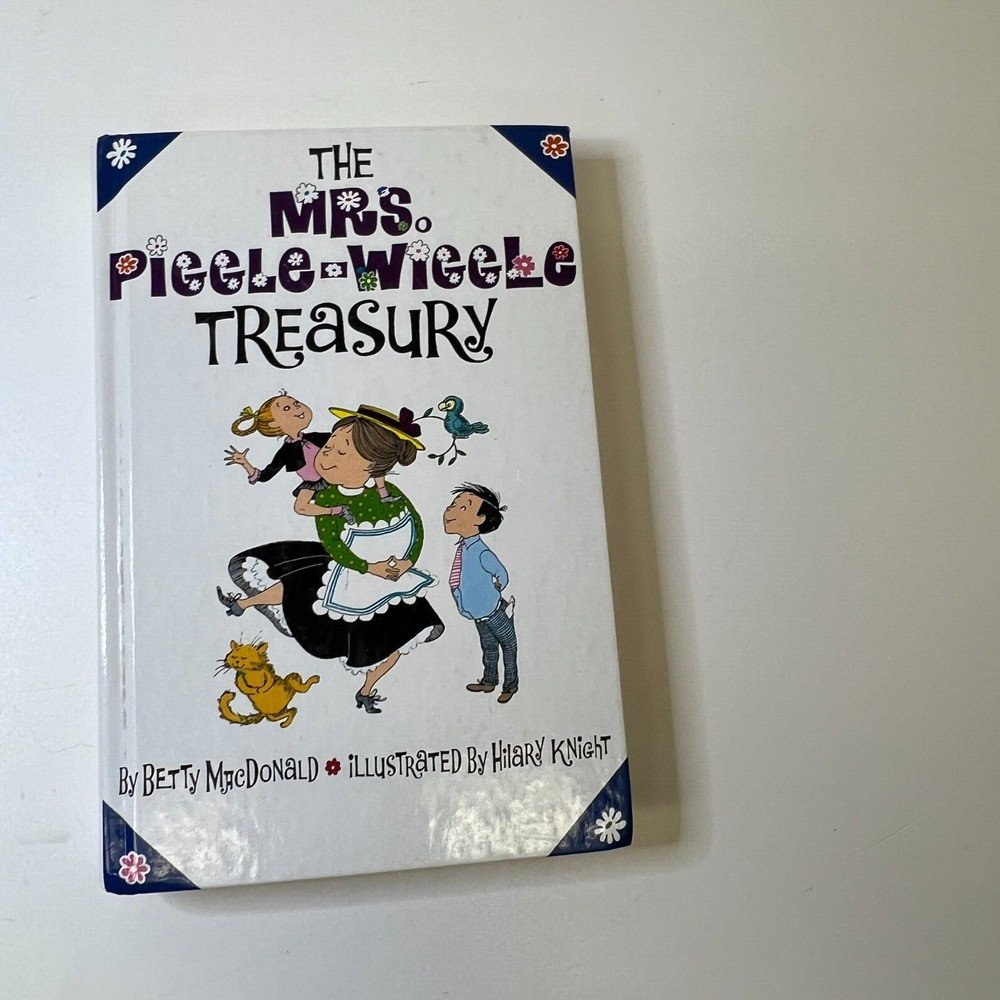 The Mrs. Piggle-Wiggle Treasury MacDonald, Betty & Knight, Hilary Hardcover