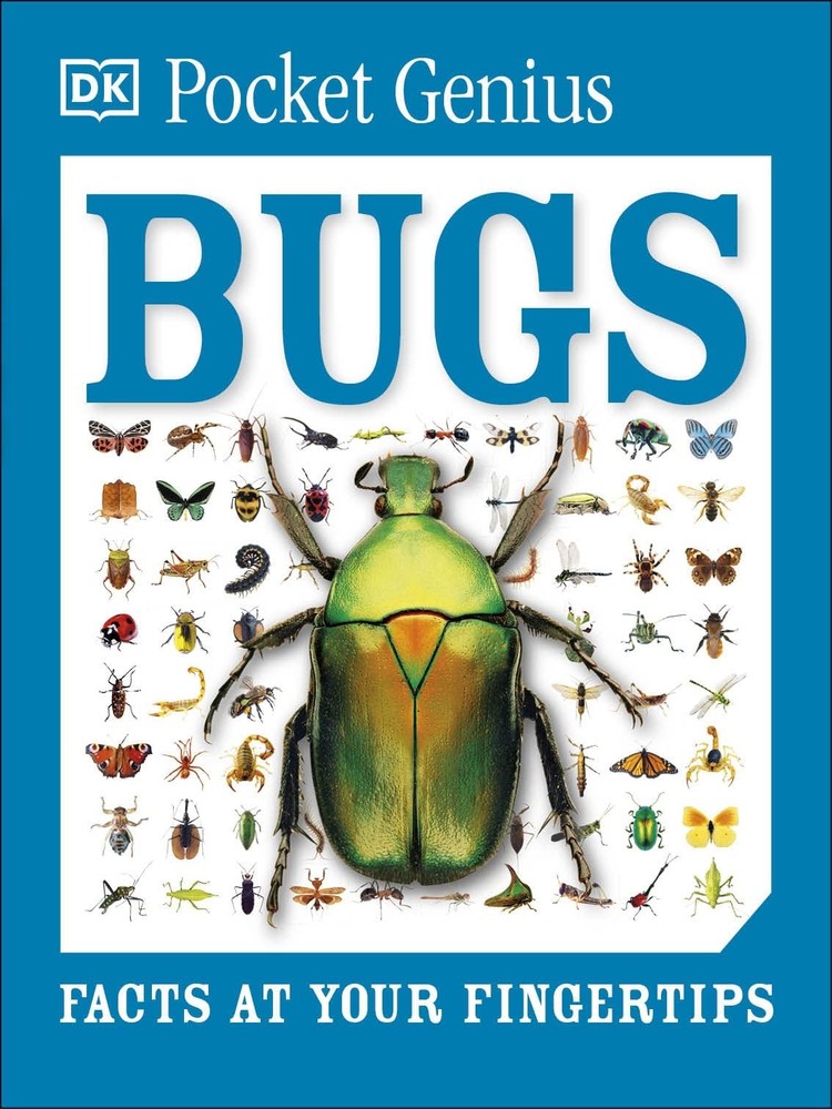 Bugs: Facts at Your Fingertips (Pocket Genius) by DK